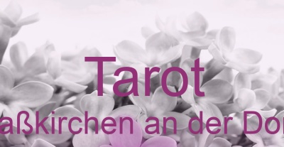Tarot Straßkirchen an der Donau | Top-Experten für Kartenlegen, Wahrsagen, Hellsehen, Zukunftsdeutung. Tarot Straßkirchen an der Donau | Top-Experten für Kartenlegen, Wahrsagen, Hellsehen, Zukunftsdeutung.